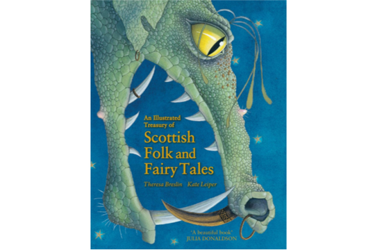 An Illustrated Treasury of Scottish Folk and Fairy Tales (Illustrated Scottish Treasuries)